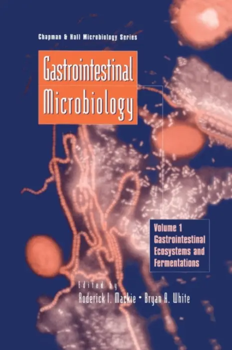 Gastrointestinal Microbiology - Mackie, Roderick a White, Bryan