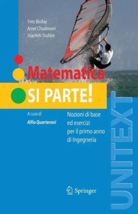 Matematica: si parte! - Biollay, Yves a Chaabouni, Amel a Stubbe, Joachim