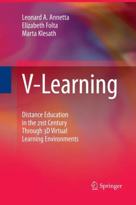 V-Learning - Annetta, Leonard A. a Folta, Elizabeth a Klesath, Marta
