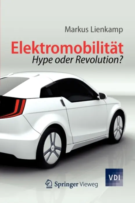 Elektromobilitat - Lienkamp, Markus