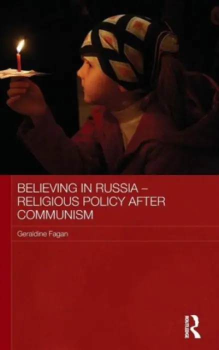 Believing in Russia - Religious Policy after Communism - Fagan, Geraldine