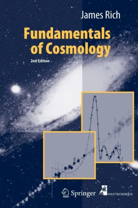 Fundamentals of Cosmology - Rich, James