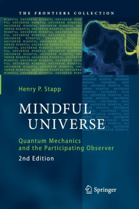 Mindful Universe - Stapp, Henry P.