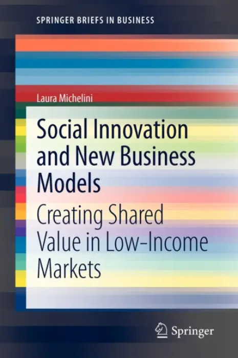Social Innovation and New Business Models - Michelini, Laura
