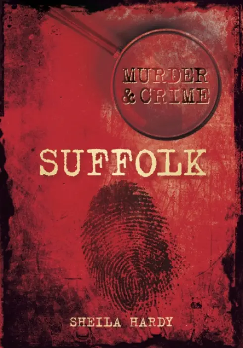 Murder and Crime Suffolk - Hardy, Sheila