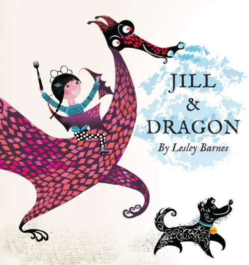 Jill and Dragon - Barnes, Lesley
