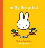 Miffy the Artist: Lift-the-Flap Book - Bruna, Dick
