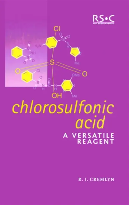 Chlorosulfonic Acid - Cremlyn, R J