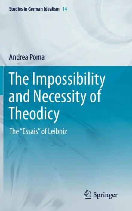 Impossibility and Necessity of Theodicy - Poma, Andrea