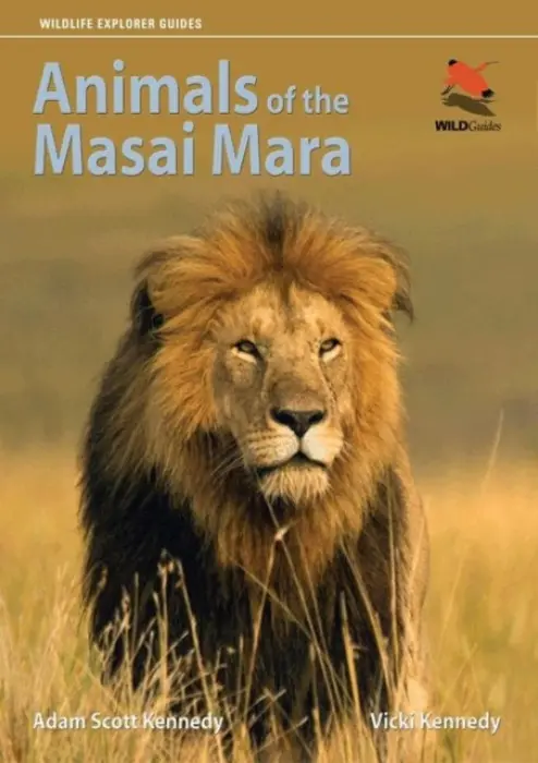 Animals of the Masai Mara - Kennedy, Adam Scott a Beard, Vicki