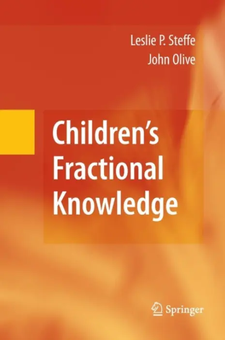 Children's Fractional Knowledge - Steffe, Leslie P. a Olive, John
