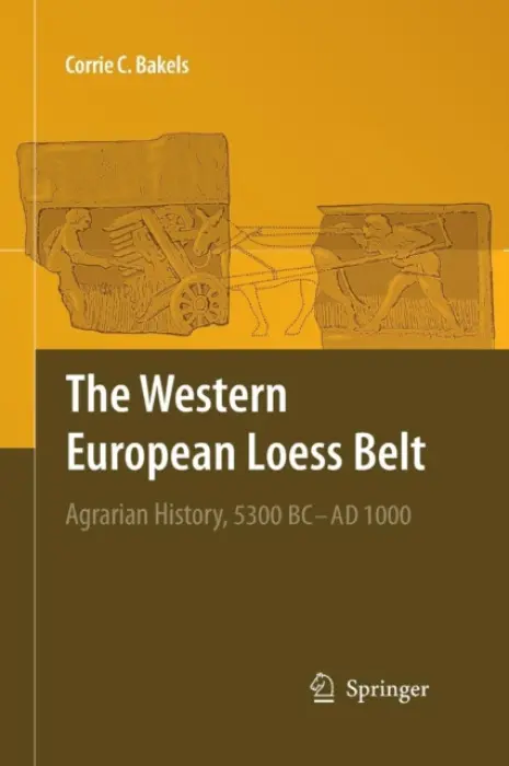 Western European Loess Belt - Bakels, Corrie C.