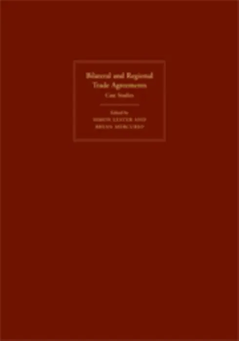 Bilateral and Regional Trade Agreements