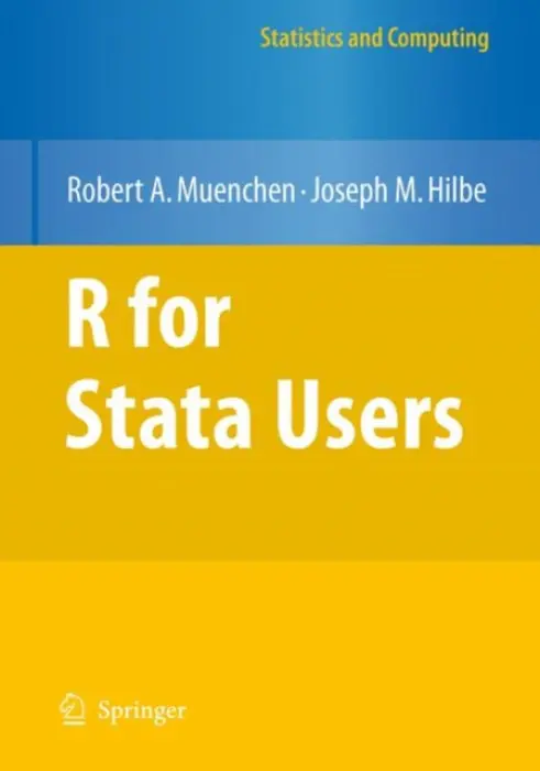 R for Stata Users - Muenchen, Robert A. a Hilbe, Joseph M.