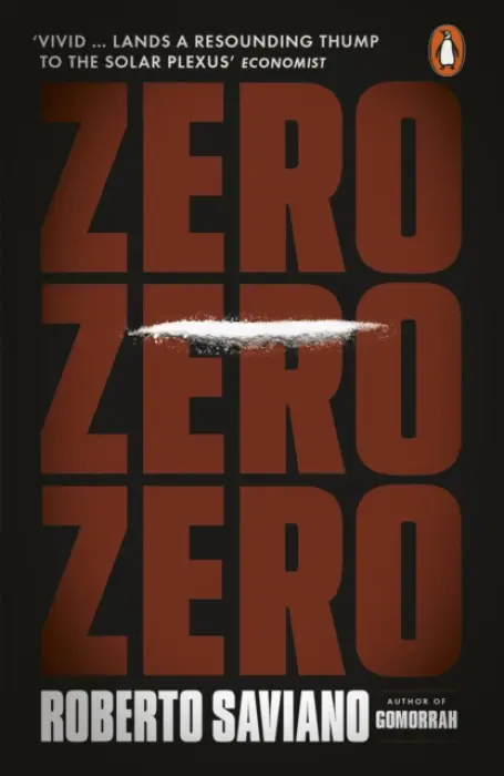 Zero Zero Zero - Saviano, Roberto