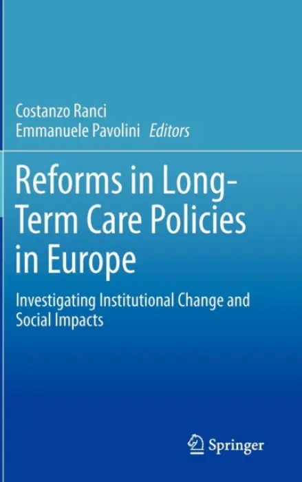 Reforms in Long-Term Care Policies in Europe