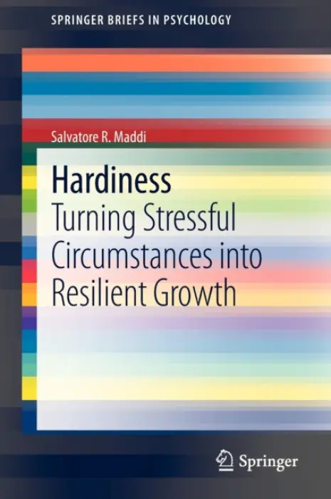 Hardiness - Maddi, Salvatore R.