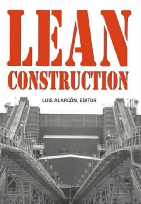 Lean Construction - Alarcon, Luis