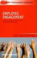 Employee Engagement - Macey, William H. (CEO of Valtera, USA) a Schneider, Benjamin (Senior Research Fellow at Valtera and Professor Emeritus of the University of Maryland, USA) a Barbera, Karen M. (Managing Principal at Valtera Corporation, USA) a Young, Scott A. (Managing Consulta
