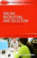 Online Recruiting and Selection - Reynolds, Douglas H. (Development Dimensions International) a Weiner, John A. (PSI Services, LLC)