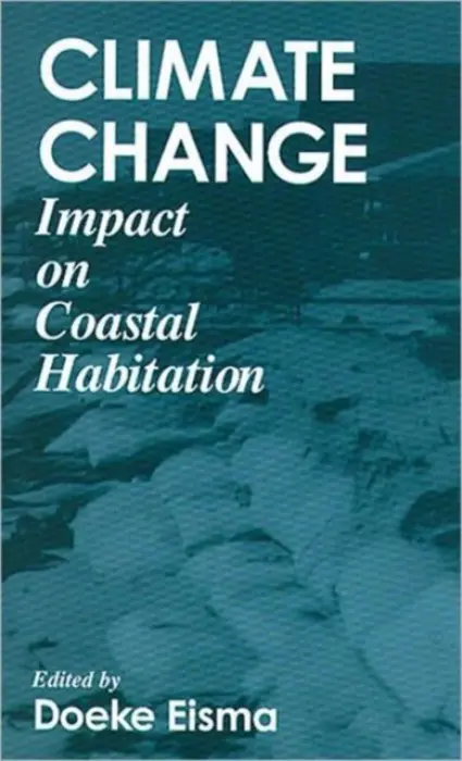 Climate ChangeImpact on Coastal Habitation - Eisma, Doeke
