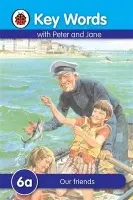 Key Words: 6a Our friends - Ladybird a Murray, William