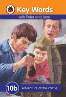 Key Words: 10b Adventure at the castle - Ladybird a Murray, William