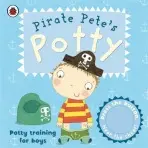 Pirate Pete's Potty - Pinnington, Andrea