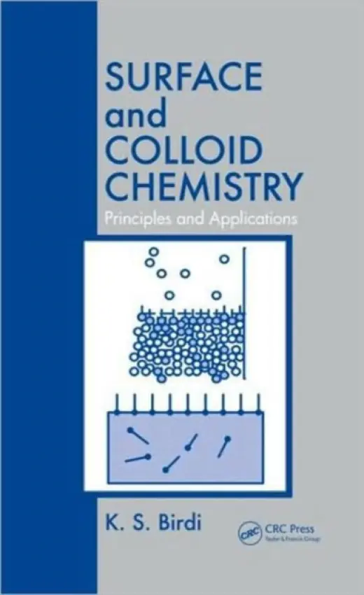 Surface and Colloid Chemistry - Birdi, K. S.