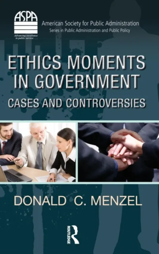Ethics Moments in Government - Menzel, Donald C.