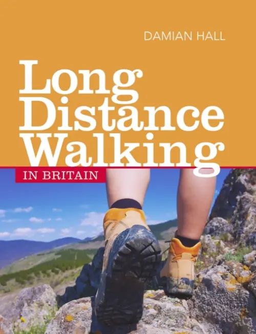Long Distance Walking in Britain - Hall, Damian