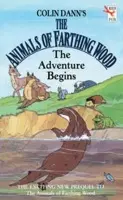 Farthing Wood - The Adventure Begins - Dann, Colin