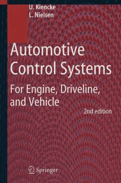 Automotive Control Systems - Kiencke, Uwe a Nielsen, Lars