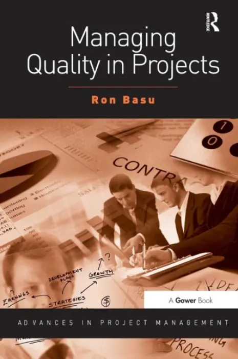 Managing Quality in Projects - Basu, Ron