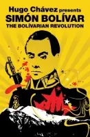Bolivarian Revolution - Bolivar, Simon
