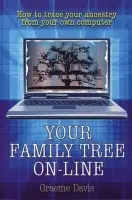 Your Family Tree Online - Davis, Dr Graeme
