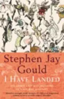 I Have Landed - Gould, Stephen Jay