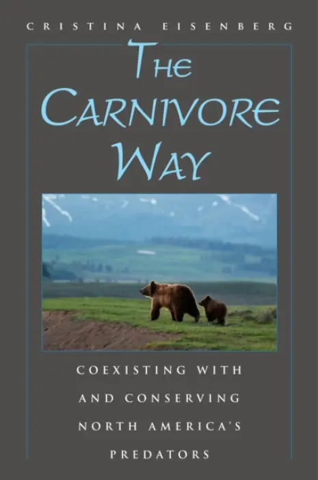 Carnivore Way - Eisenberg, Cristina