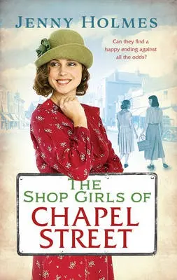 Shop Girls of Chapel Street - Holmes, Jenny