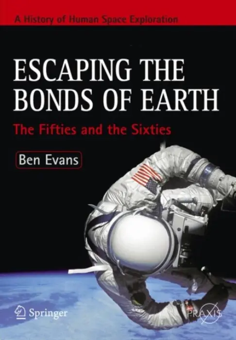 Escaping the Bonds of Earth - Evans, Ben