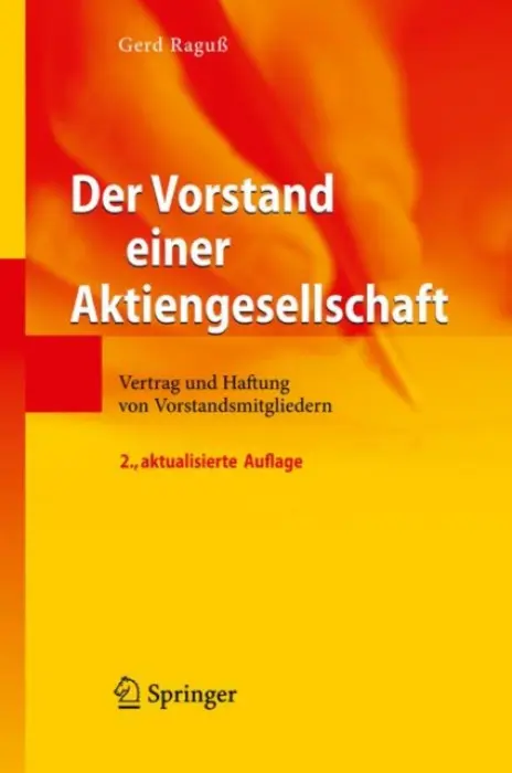 Der Vorstand einer Aktiengesellschaft - RaguĂź, Gerd
