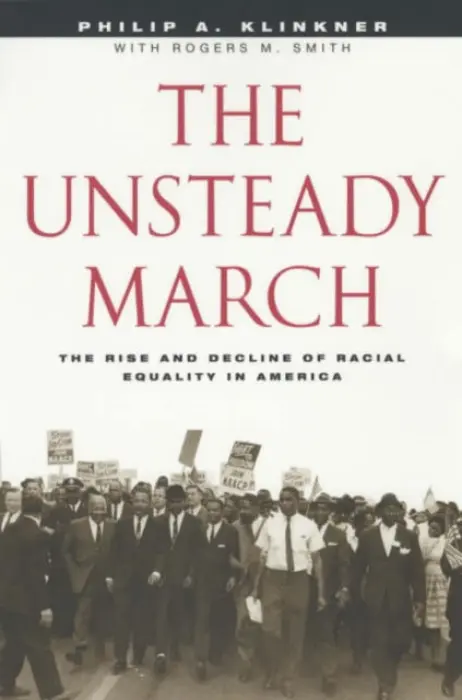 Unsteady March - Klinkner, Philip A. a Smith, Rogers M.