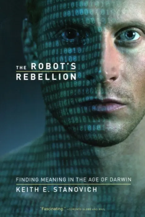 Robot's Rebellion - Stanovich, Keith E.