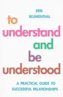 To Understand and be Understood - Blumenthal, Erik