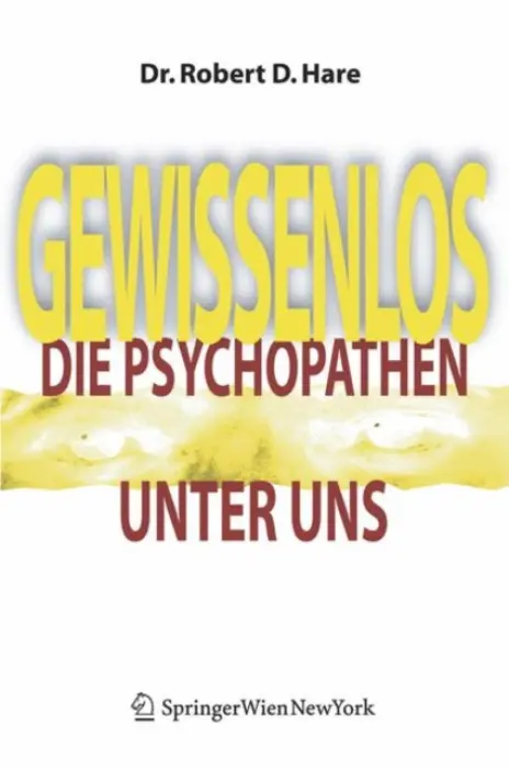 Gewissenlos - Hare, Robert D., Ph.D.