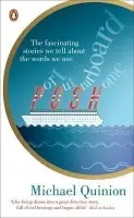 Port Out, Starboard Home - Quinion, Michael