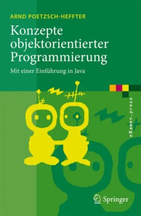 Konzepte objektorientierter Programmierung - Poetzsch-Heffter, Arnd