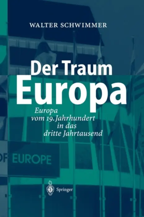 Der Traum Europa - Schwimmer, Walter