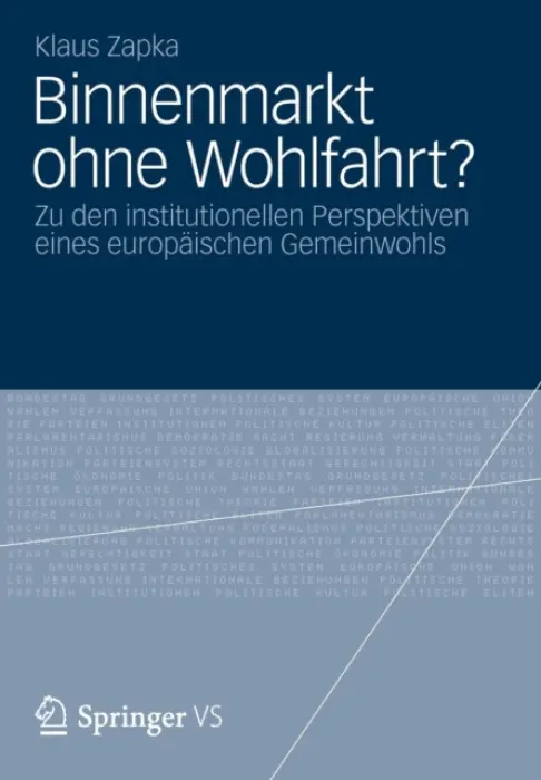 Binnenmarkt ohne Wohlfahrt? - Zapka, Klaus