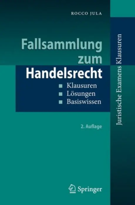 Fallsammlung zum Handelsrecht - Jula, Rocco